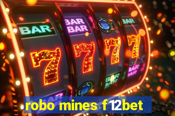 robo mines f12bet